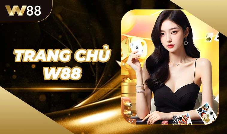 W88 - Nhà Cái W 88 - Trang Chủ Cá Cược Online Hàng Đầu VN